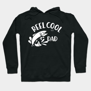 fishing dad - Reel cool dad Hoodie